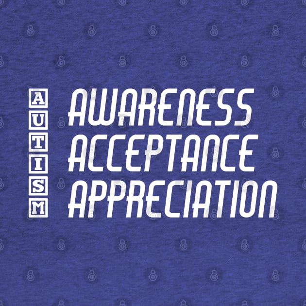 Autism Awareness Acceptance Appreciation - Actually Autistic Asperger's Autism Awareness ASD by bystander